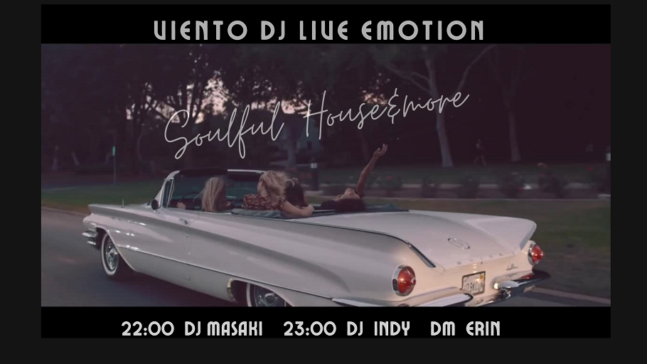 Viento DJ Live Emotion !!2021.10.9